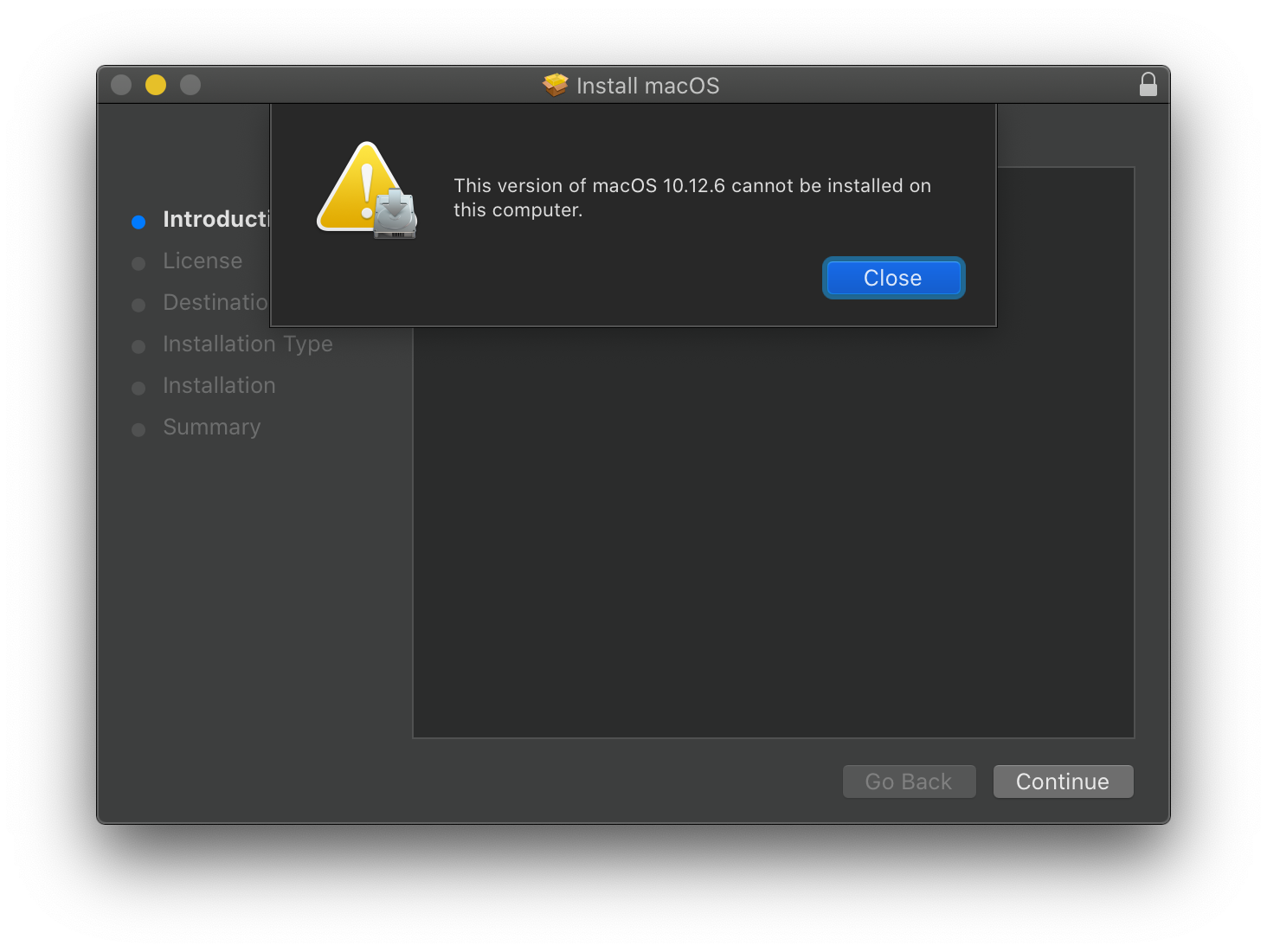Error dialog: This version of macOS 10.12 cannot be installed on this computer.